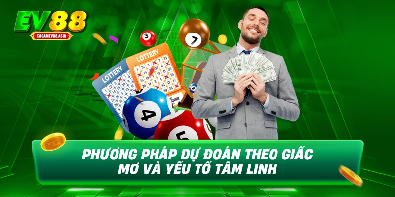 Phương pháp dự đoán theo giấc mơ và yếu tố tâm linh